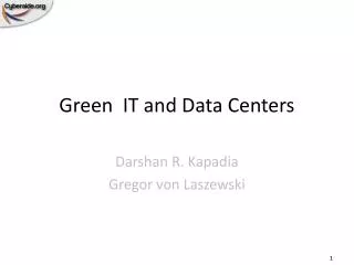 Green IT and Data Centers