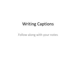 Writing Captions
