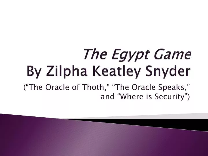 the egypt game by zilpha keatley snyder