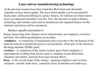 Laser mirror manufacturing technology