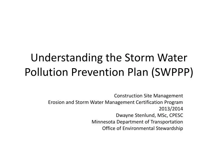 understanding the storm water pollution prevention plan swppp
