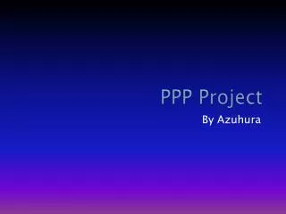 PPP Project