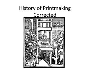 History of Printmaking Corrected