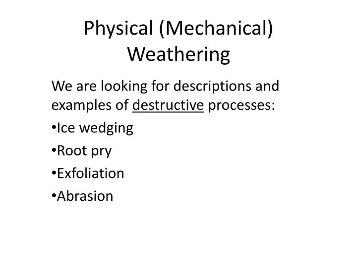 physical mechanical weathering