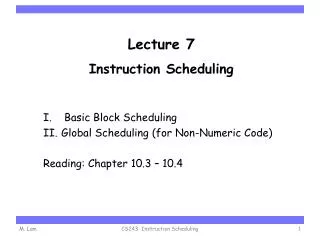 Lecture 7 Instruction Scheduling