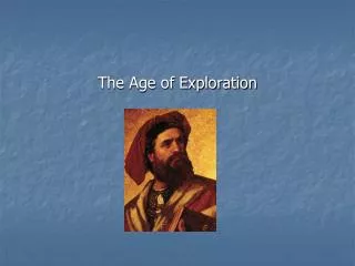 The Age of Exploration