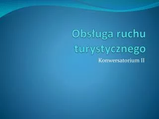 obs uga ruchu turystycznego