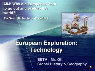 European Exploration: Technology