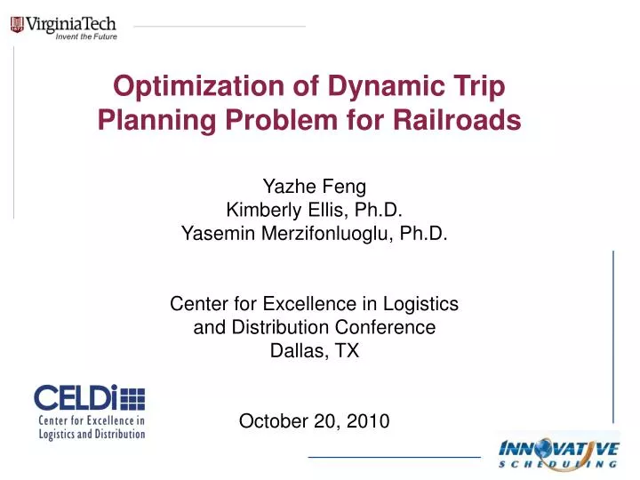 optimization of dynamic trip plannin g problem for railroads