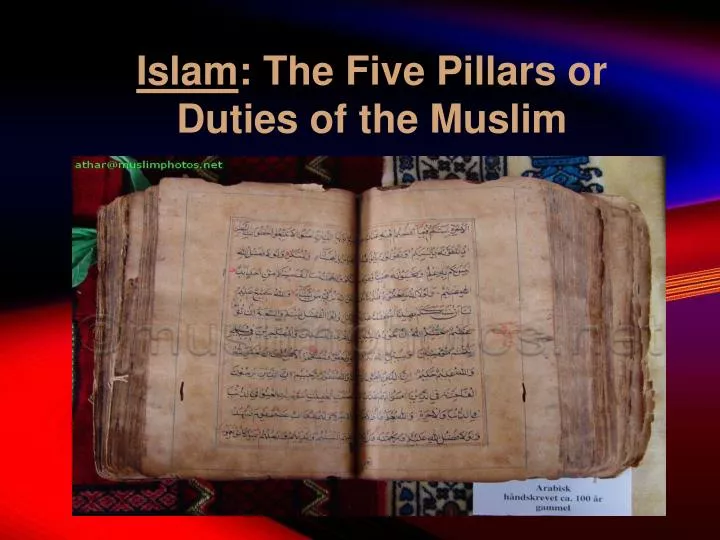 islam the five pillars or duties of the muslim