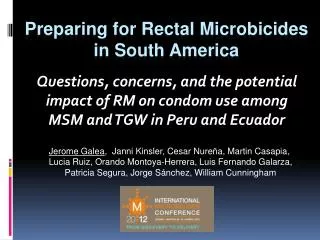 Preparing for Rectal Microbicides in South America