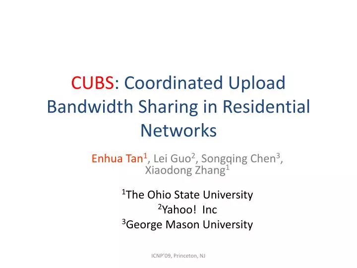 cubs coordinated upload bandwidth sharing in residential networks
