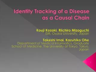 Identity Tracking of a Disease as a Causal Chain