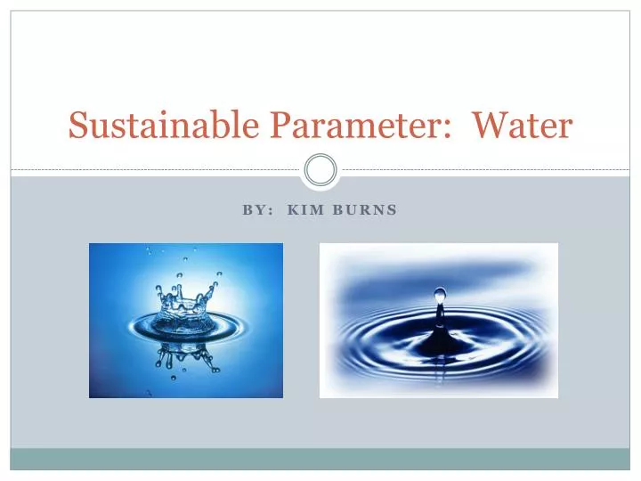 sustainable parameter water