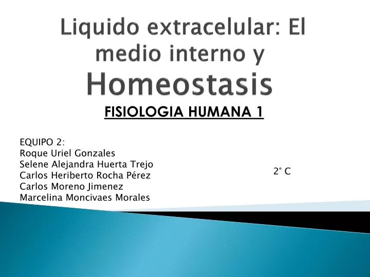liquido extracelular el medio interno y homeostasis