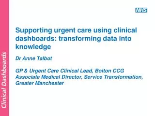 Dr Anne Talbot GP &amp; Urgent Care Clinical Lead, Bolton CCG