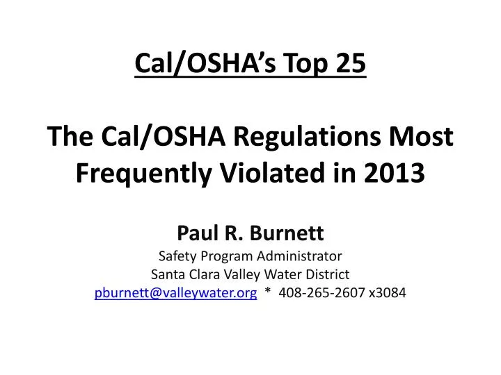 cal osha s top 25 the cal osha regulations most frequently violated in 2013