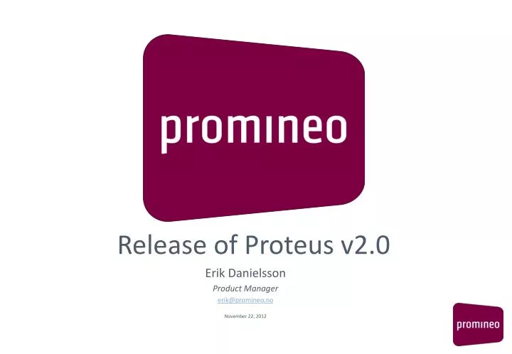 release of proteus v2 0
