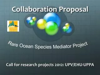 Collaboration Proposal Call for research projects 2012: UPV /EHU-UPPA