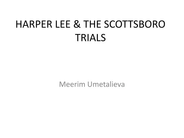 harper lee the scottsboro trials