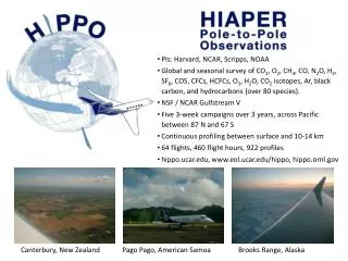PIs: Harvard, NCAR, Scripps, NOAA