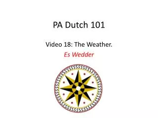 PA Dutch 101