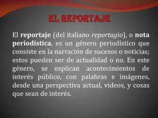 el reportaje