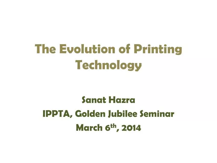 the evolution of printing technology