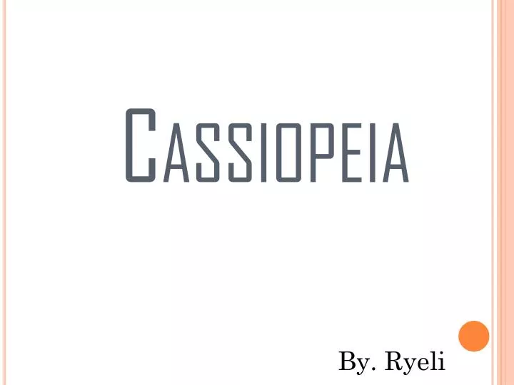 cassiopeia