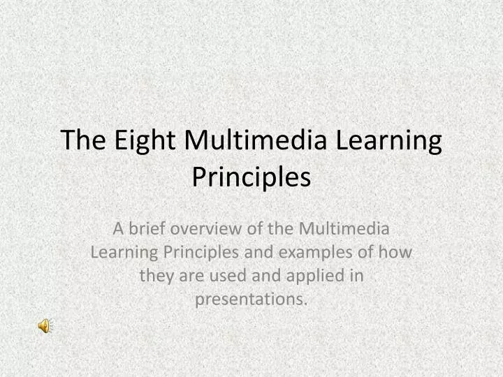 the eight multimedia learning principles