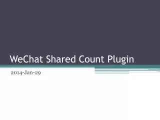 WeChat Shared Count Plugin