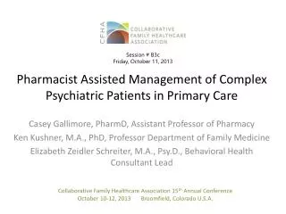 Pharmacist Assisted Management of Complex Psychiatric Patients in Primary Care