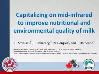 Capitalizing on mid-infrared to improve nutritional and environmental quality of milk