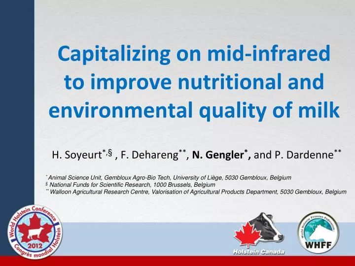 capitalizing on mid infrared to improve nutritional and environmental quality of milk