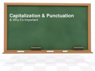 Capitalization &amp; Punctuation