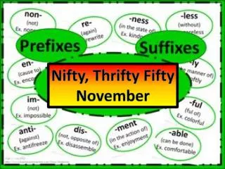 Nifty, Thrifty Fifty November