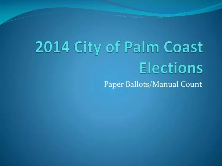 2014 city of palm coast elections