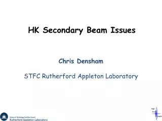 HK Secondary Beam Issues