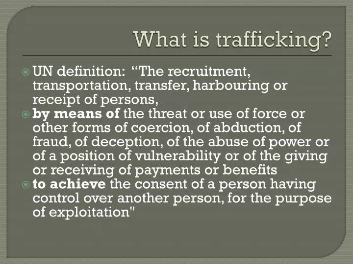 what is trafficking