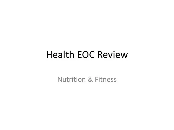 health eoc review