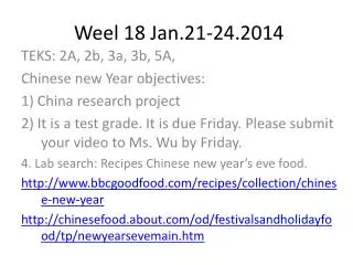 Weel 18 Jan.21-24.2014