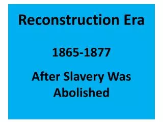 reconstruction era