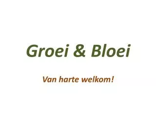 groei bloei