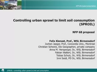 Controlling urban sprawl to limit soil consumption (SPROIL) NFP 68 proposal