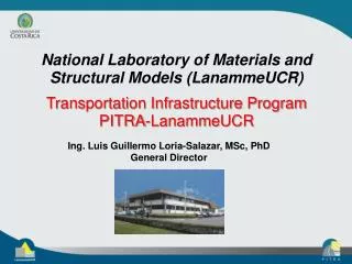 National Laboratory of Materials and Structural Models (LanammeUCR )