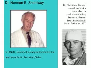 Dr. Norman E. Shumway