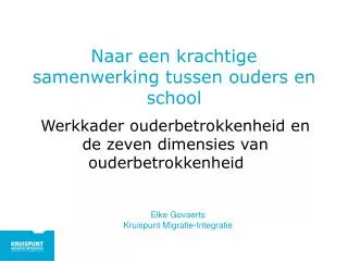 Naar een krachtige samenwerking tussen ouders en school