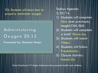 Administering Oxygen 20:15