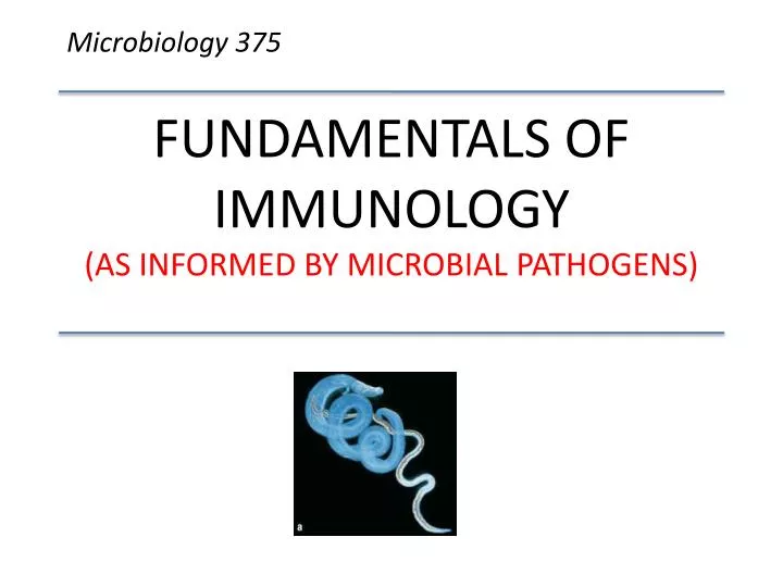 fundamentals of immunology as informed by microbial pathogens