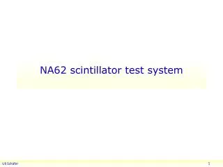 NA62 scintillator test system